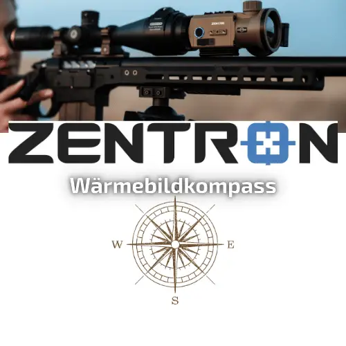 Seitenansicht eines Gewehrs mit montiertem ZENTRON Wärmebildgerät, darunter Logo ZENTRON mit Schriftzug „Wärmebildkompass“ und stilisiertem Windrichtungs-Kompass